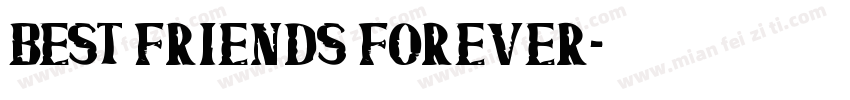 Best friends forever字体转换